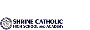 Shrine Catholic High School and Academy